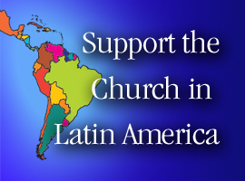 Collection for the Church in Latin America - Web Ad 6