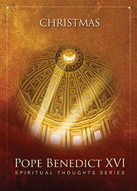 ... pope benedict xvi are excerpted from christmas pope benedict xvi