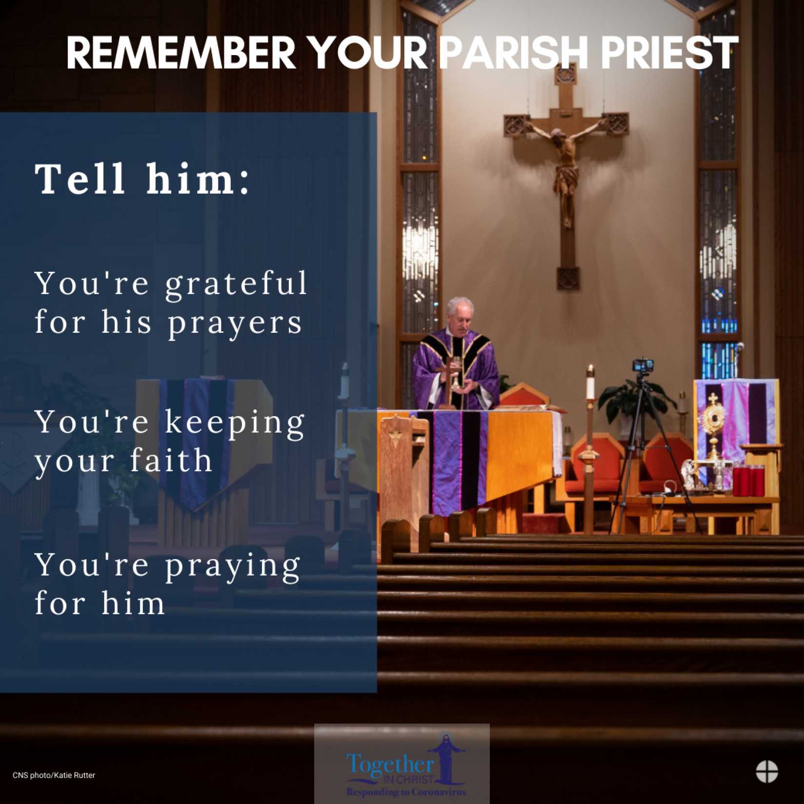 Remember Your Parish Priest