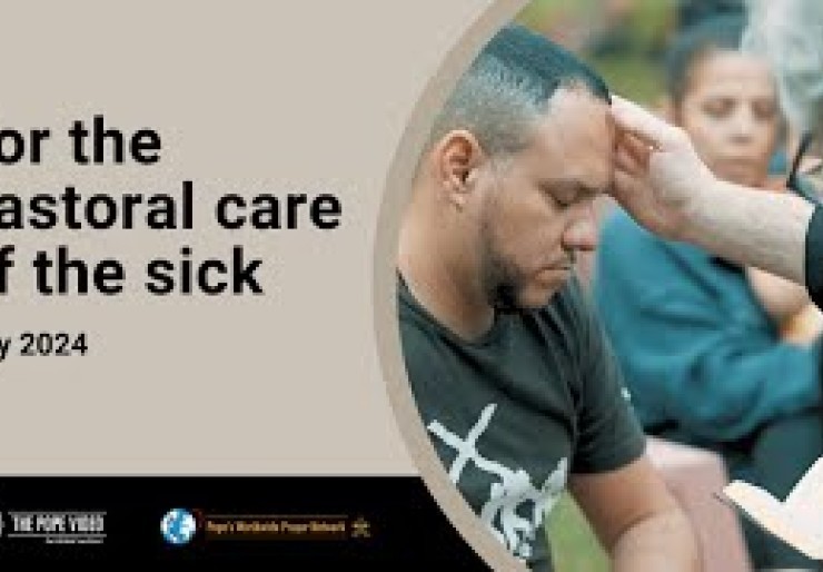 For the pastoral care of the sick – The Pope Video - 7 – July 2024